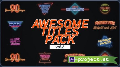 Videohive - Awesome Title Pack 2 - 18770923 - Project for After Effects