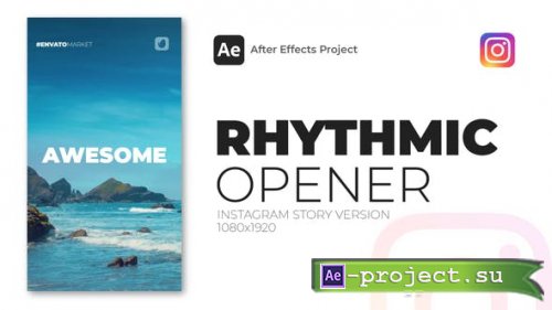 Videohive - Instagram Rhythmic Opener - 37578864 - Project for After Effects