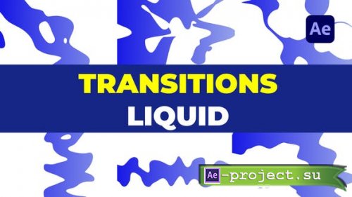 Videohive - Transitions Liquid | After Effects - 37725885 - Project for After Effects 