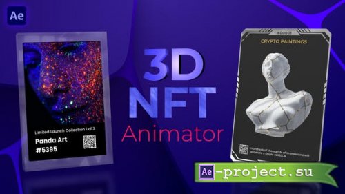 Videohive - 3D NFT Animator - 36351086 - Project for After Effects
