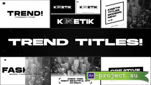 Videohive - Kinetic Titles | After Effects - 37941045 - Project for After Effects