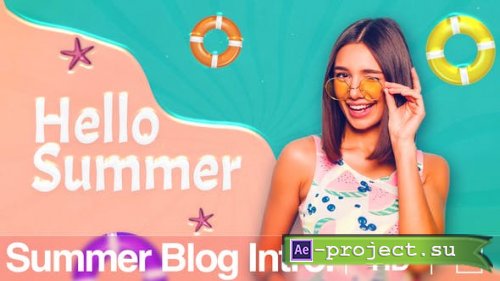 Videohive - Summer Blog Intro - 38389112 - Project for After Effects