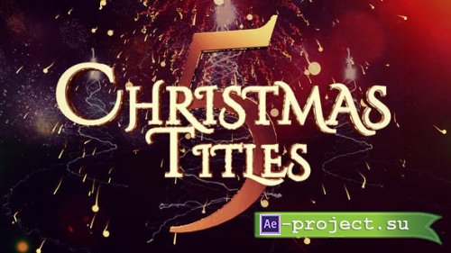 Videohive - Christmas Titles 5 - 25086201 - Project for After Effects