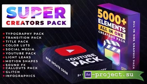Videohive - Super Creators Pack 36977826 - Project For Final Cut & Apple Motion