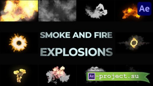Videohive - Smoke And Fire Explosions And Transitions for After Effects - 38598354