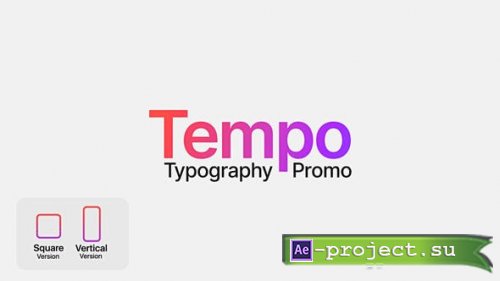 Videohive - Tempo - Typography Promo - 38463630 - Project for After Effects