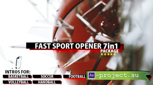 Videohive - Fast Sport Ball Opener 7in1 - 20472926 - Project for After Effects
