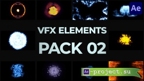 Videohive - VFX Elements Pack 02 for After Effects - 39084471 - Project for After Effects