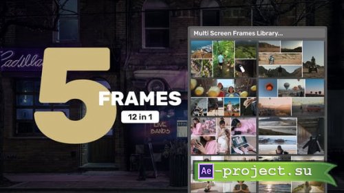 Videohive - Multi Screen Frames Library - 5 Frames - 39406168 - Project for After Effects