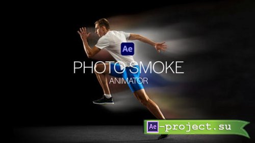 Videohive - Photo Smoke Animator - 37627168 - Project for After Effects
