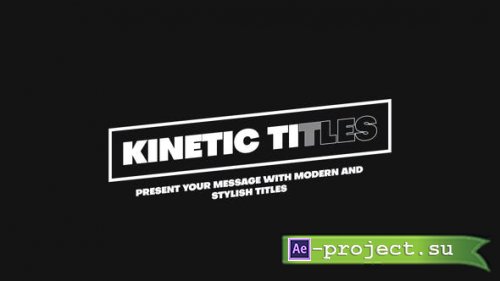 Videohive - Kinetic Titles - 39412807 - Project for After Effects