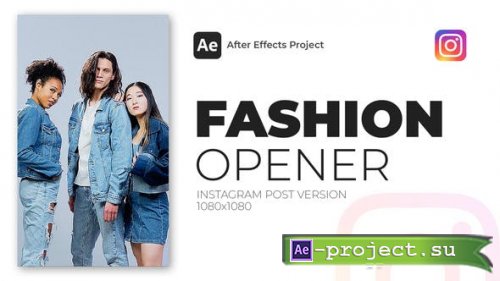 Videohive - Fashion Intro Instagram Story - 39503599 - Project for After Effects