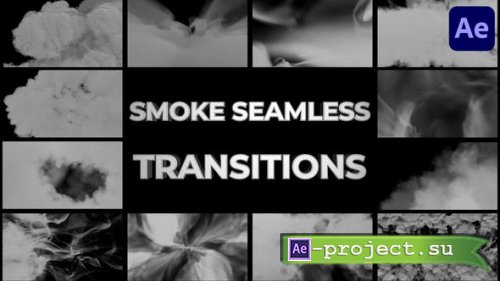 Videohive - Smoke Seamless Transitions for After Effects - 39554448 - Project for After Effects