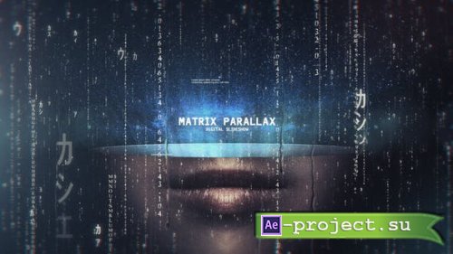 Videohive - Matrix Parallax Slideshow - 22990607 - Project for After Effects