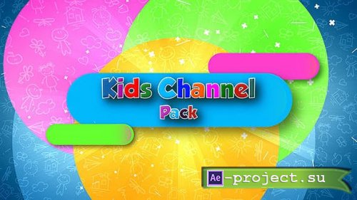 Videohive - Kids Channel - 21520353 - Project for After Effects