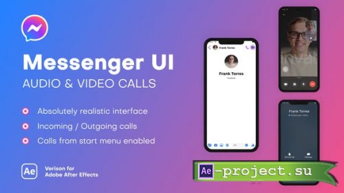 Videohive - Messenger UI - Audio & Video Calls - 38913401 - Project for After Effects