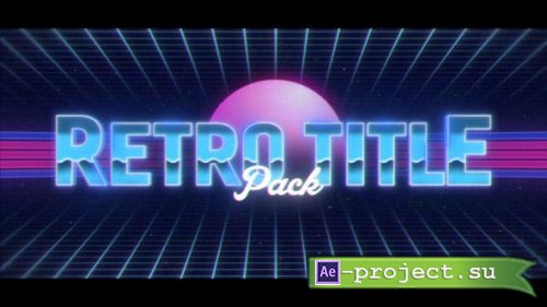 Videohive - Retro Titles Pack - 20153270 - Project for After Effects