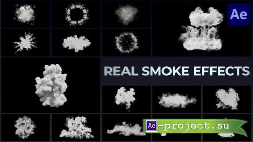Videohive - Real Smoke Effects for After Effects - 39880628 - Project for After Effects