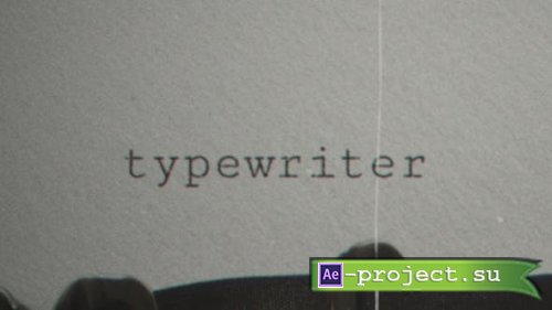 Videohive - Typewriter | After Effects Template - 39997134 - Project for After Effects