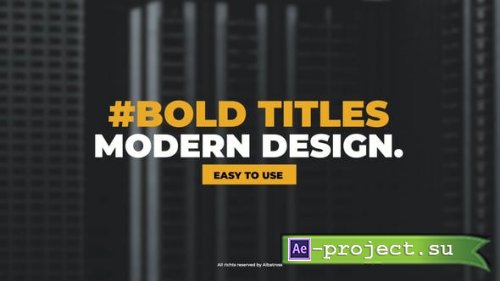 Videohive - Bold Titles | AE - 40090073 - Project for After Effects