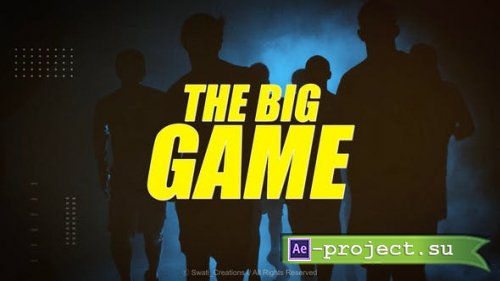 Videohive - Sport Opener - Big Game - 25301234 - Project for After Effects