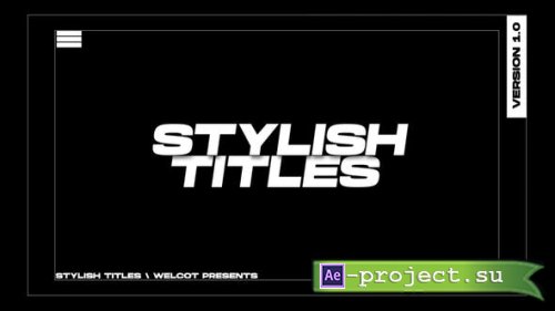 Videohive - Stylish Titles | After Effects - 40296048 - Project for After Effects