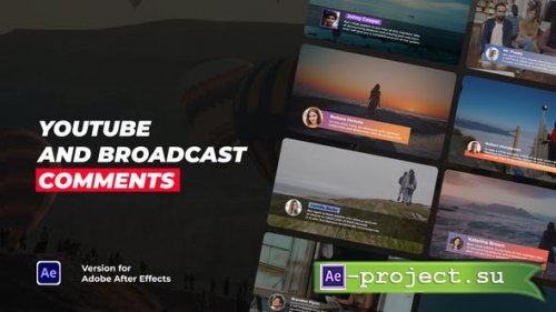 Videohive - Youtube and Broadcast Comments - 40325956 - Project for After Effects