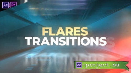 Videohive - Flares Transitions - 40324511 - Project for After Effects