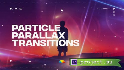Videohive - Parallax Particle Transitions - 38886214 - Project for After Effects