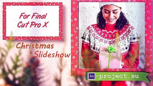 Videohive - Christmas Slideshow 40455269 - Project For Final Cut & Apple Motion
