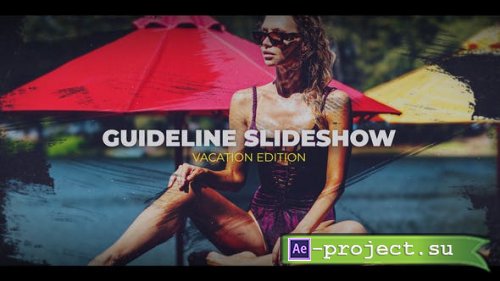 Videohive - Vacation Guideline Slideshow - 40861034 - Project for After Effects