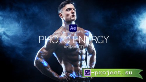 Videohive - Photo Energy Animator - 38418387 - Project for After Effects