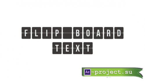 Videohive - Flip Board Text - 42220558 - Project for After Effects