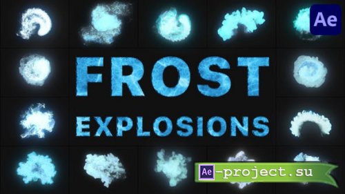 Videohive - Frost Explosions for After Effects - 42368531 - Project for After Effects