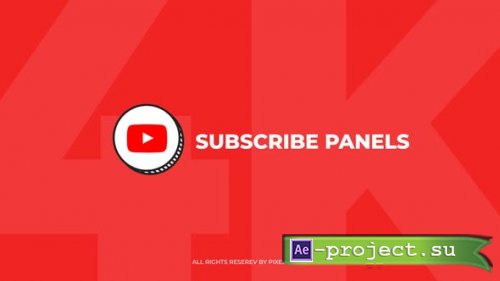 Videohive - Youtube Subscribe Panels 4K - 42384413 - Project for After Effects