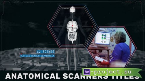 Videohive - Anatomical Scanner Titles - 42761562 - Project for After Effects