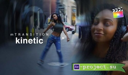 Transition Kinetic 50 Dynamic Transitions - Project For Final Cut Pro X