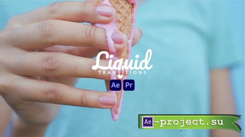 Videohive - Liquid Transitions - 43311285 - Project for After Effects