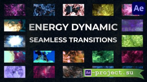 Videohive - Energy Dynamic Seamless Transitions for After Effects - 43382565 - Project for After Effects