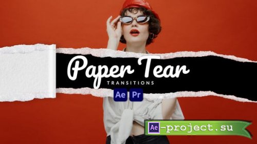 Videohive - Paper Tear Transitions - 43420994 - Project for After Effects