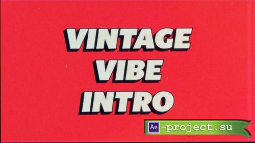 Videohive - Vintage Vibe Intro - 43552291 - Project for After Effects