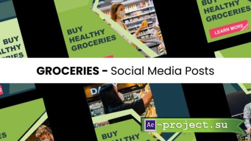 Videohive - Groceries - Social Media Posts - 43683330 - Project for After Effects