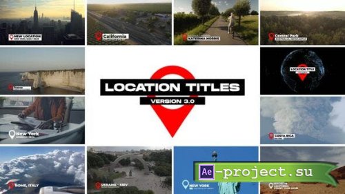 Videohive - Location Titles v 3.0 | After Effects - 43634605 - Project for After Effects