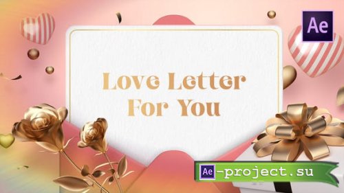 Videohive - Love Letter - 43705994 - Project for After Effects