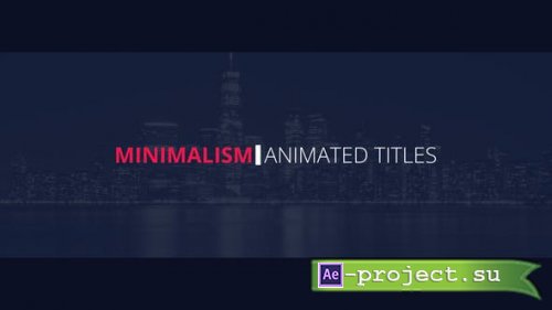 Videohive - Minimal Titles - 43757809 - Project for After Effects