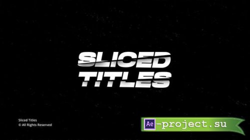 Videohive - Sliced Titles | AE - 43788435 - Project for After Effects