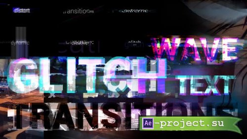 Videohive - Wave Glitch Text Transitions - 43956586 - Project for After Effects
