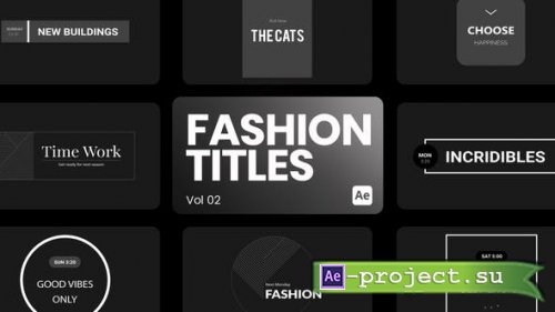 Videohive - Fashion Titles 02 for After Effects - 44038658 - Project for After Effects
