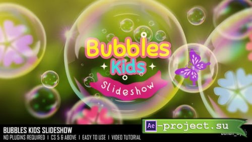 Videohive - Bubbles Kids_Slideshow - 43885247 - Project for After Effects