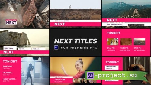 Videohive - Next Titles | Premiere Pro - 44116672 - Project for After Effects